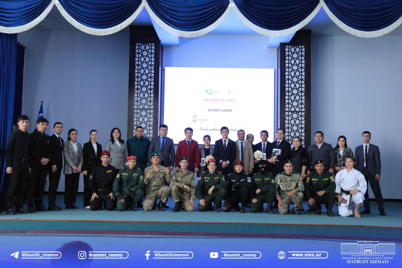 Samarqand iqtisodiyot va servis institutida “Biz bir oilamiz” shiori ostida konsert dasturi bo'lib o'tdi